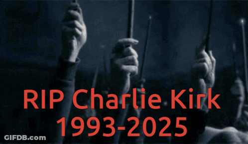 Rip Charlie Kirk 1993 2025 GIF