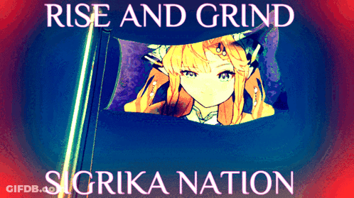Rise And Grind Sigrika Nation Poster Girl GIF