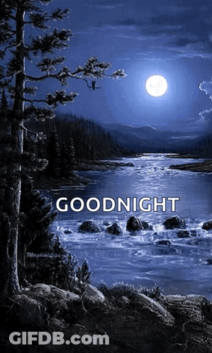 River At Night Saying Goodnight GIF