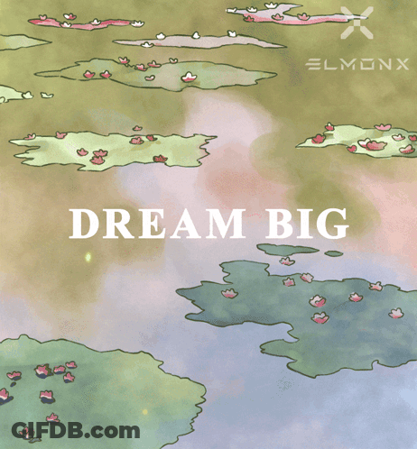 River Drawing Saying Dream Big GIF