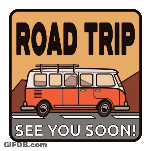 Road Trip Sign With Orange Van GIF