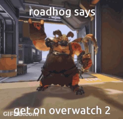 Roadhog Says Get On Overwatch 2 GIF