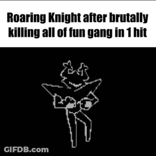 Roaring Knight After Killing Fun Gang In 1 Hit GIF
