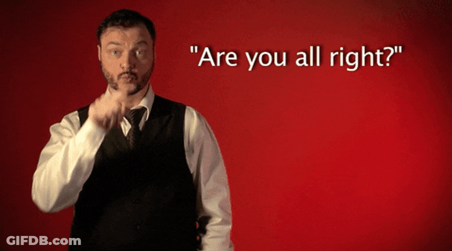 Robert Are You Ok Sign Language GIF
