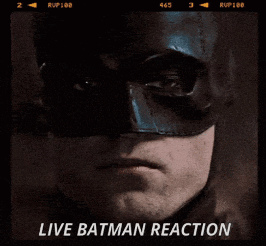 Robert Pattinson Im Batman Live Batman Reaction GIF