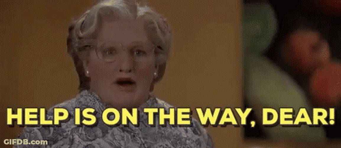 Robin Williams Help Is On The Way Dear GIF