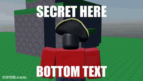 Roblox Character At Building With Secret Here Bottom Text GIF