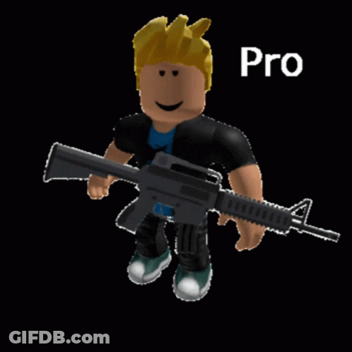 Roblox Character Holding Gun Saying Pro GIF