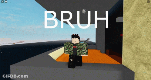 Roblox Character Standing In Front Of Bruh Wall GIF