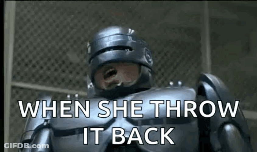 Robocop When She Throw It Back GIF