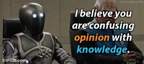 Robot And Man Sitting I Believe You Are Confusing Opinion With Knowl GIF