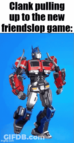 Robot Clank Pulling Up To New Friendslop Game GIF