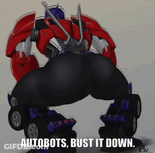 Robot Saying Autobots Bust It Down GIF