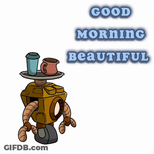 Robot Saying Good Morning Beautiful GIF