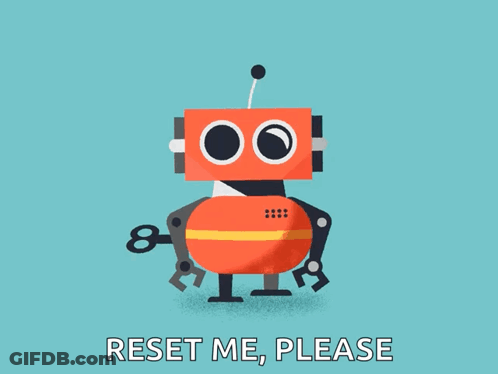 Robot Saying Reset Me Please GIF