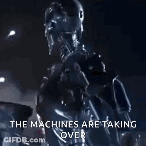 Robot Saying The Machines Are Taking Over GIF