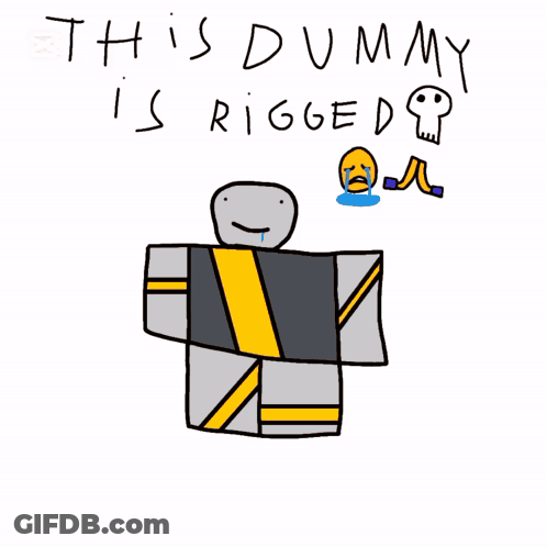 Robot Saying This Dummy Is Rigged GIF