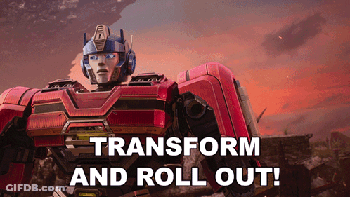 Robot Saying Transform And Roll Out GIF
