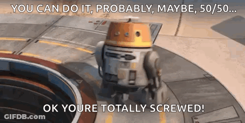 Robot Saying You Can Do It Probably GIF