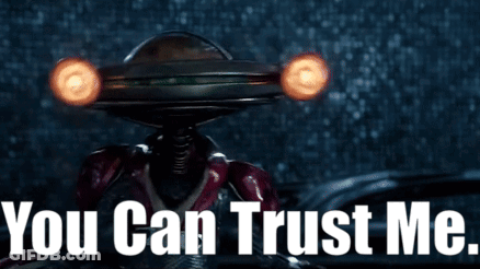 Robot Saying You Can Trust Me GIF