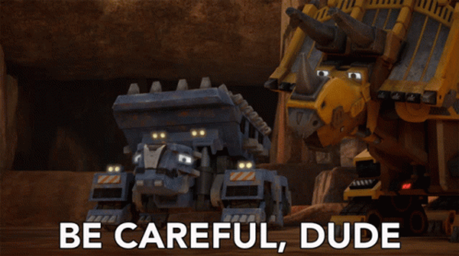 Robot Says Be Careful Dude GIF
