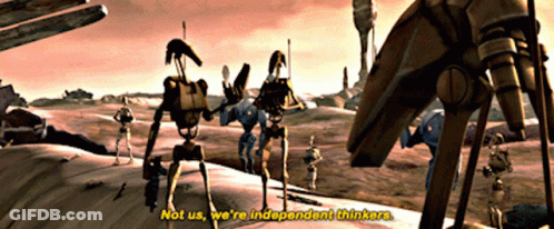 Robots With Not Us Independent Thinkers GIF