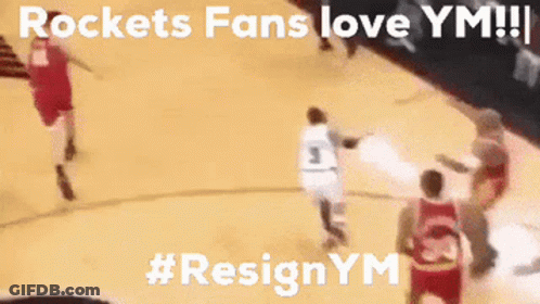 Rockets Fans Love Ym !! #Resignym GIF