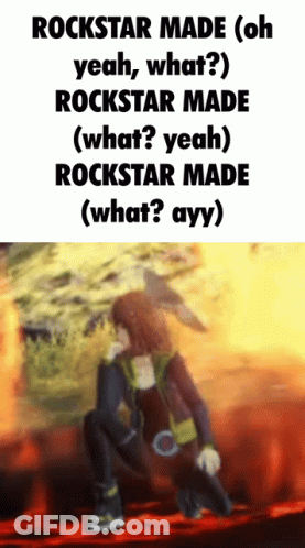 Rockstar Made Yeah What Rockstar Made What Yeah Rockstar Made What Ayy Rockstar Made What Ayy GIF