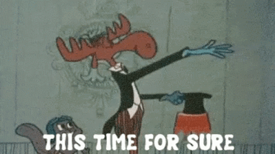 Rocky And Bullwinkle This Time For Sure Scene GIF