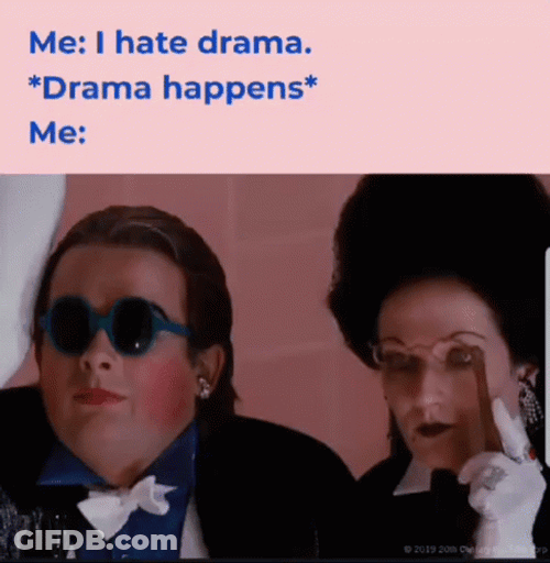 Rocky Horror Am I The Drama GIF