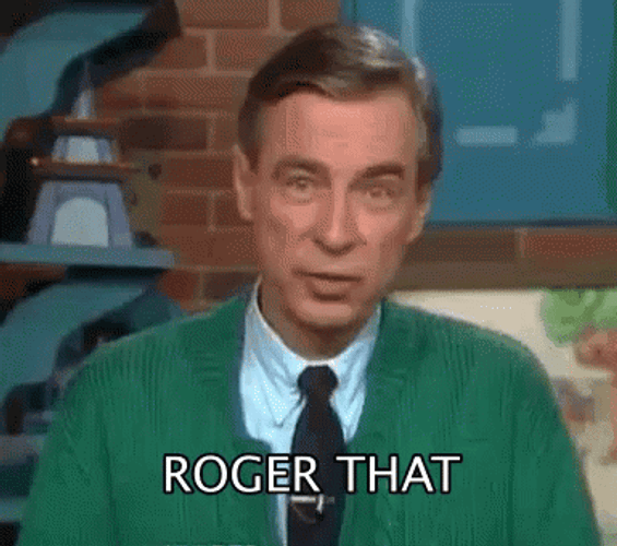 Roger Roger That Fred Rogers GIF