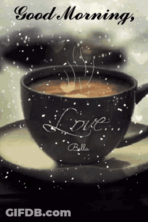 Romantic Good Morning Snowing Hot Coffee Love GIF