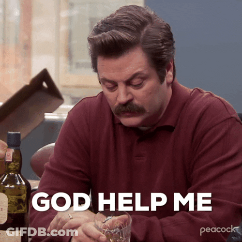 Ron Swanson Praying God Help Me GIF