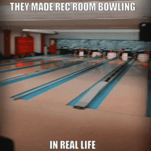 Room Bowling In Real Life Meme GIF