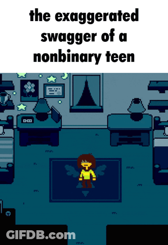 Room With The Exaggerated Swagger Of A Nonbinary Teen GIF