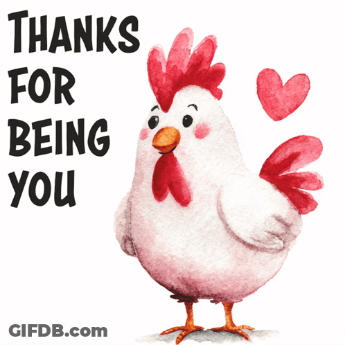 Rooster Saying Thanks For Being You GIF