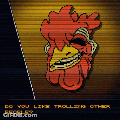 Rooster Smiling Do You Like Trolling Other People GIF