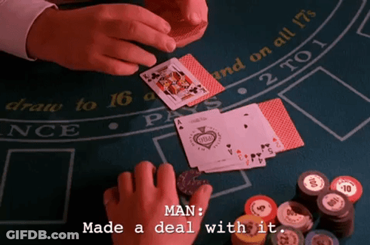 Rounders Man Made A Deal With It GIF