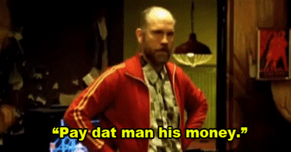 Rounders Pay Dat Man His Money GIF