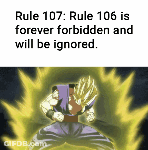Rule 107 Rule 106 Forever Forbidden Ignored Cartoon GIF