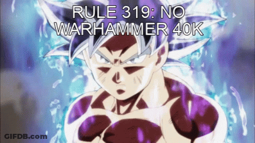 Rule 319 : No Warhammer 40K Is Displayed On A Screen GIF