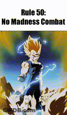 Rule 50 : No Madness Combat Is Written Above A Picture Of Vegeta GIF