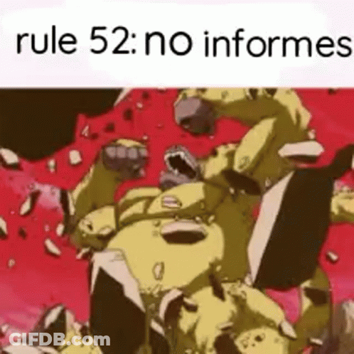 Rule 52 : No Informes Is Written Above A Cartoon Of A Monster GIF