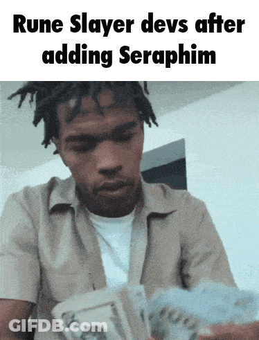 Rune Slayer Devs After Adding Seraphim GIF