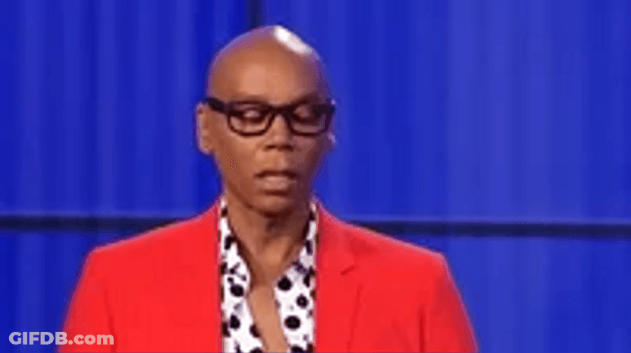 Rupaul Drag Queen Next Level Gay Shit GIF