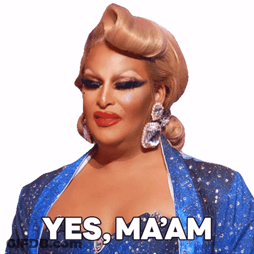 Rupauls Drag Race Drag Queen Yes Ma'am GIF