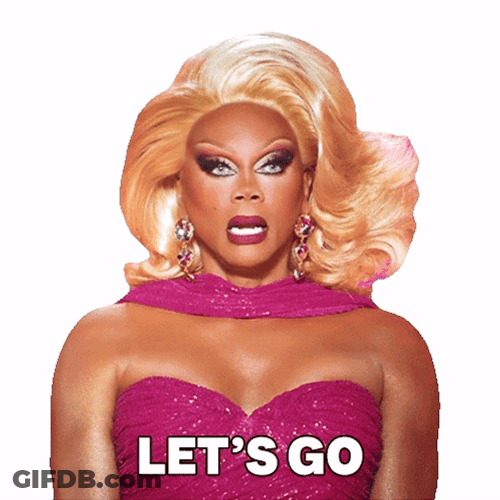Rupauls Drag Race Let's Go GIF