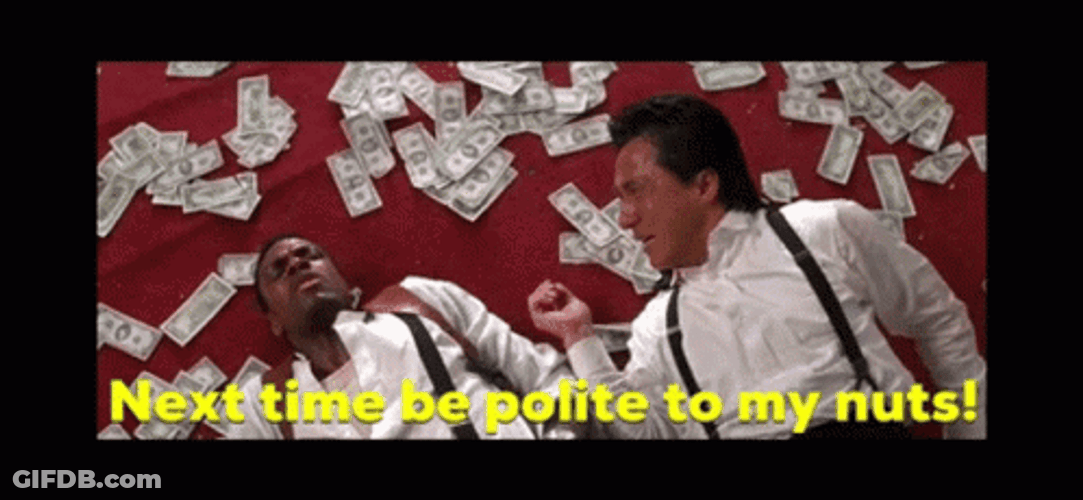 Rush Hour Next Time Be Polite Jackie Chan GIF