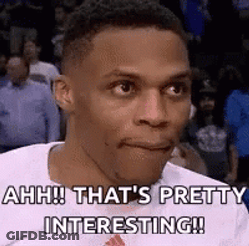 Russell Westbrook That's Pretty Interesting GIF