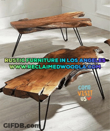 Rustic Furniture Come Visit Us Sign Los Angeles GIF